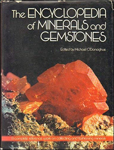 Stock image for Encyclopaedia of Minerals and Gemstones for sale by WorldofBooks