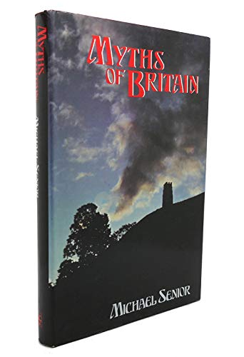 Stock image for Myths of Britain for sale by WorldofBooks