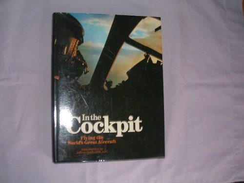 Imagen de archivo de In the Cockpit : Flying the World's Great Aircraft a la venta por Better World Books