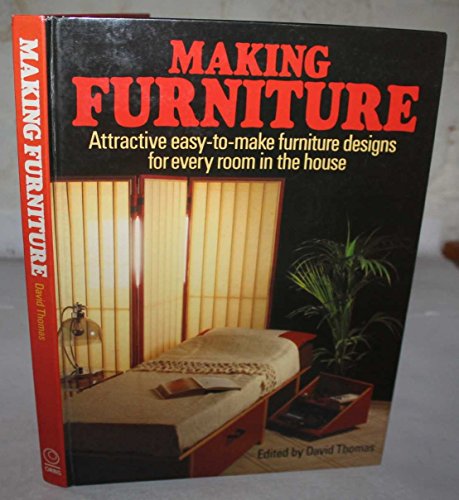 Beispielbild fr Making Furniture zum Verkauf von RIVERLEE BOOKS