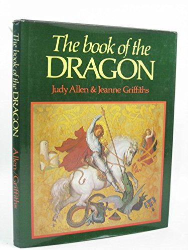 The book of the dragon (9780856132872) by Jeanne Griffiths