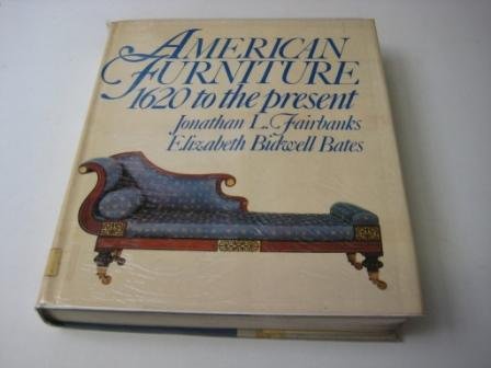 Stock image for American Furniture: 1620 to the Present for sale by Book Trader Cafe, LLC