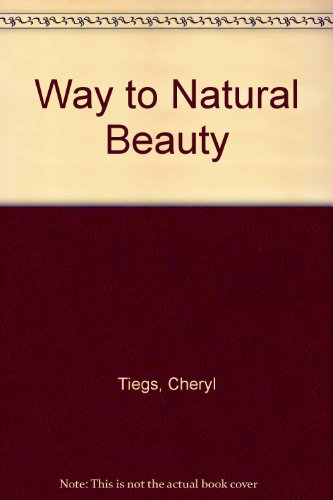 Stock image for Way to Natural Beauty for sale by Book Express (NZ)