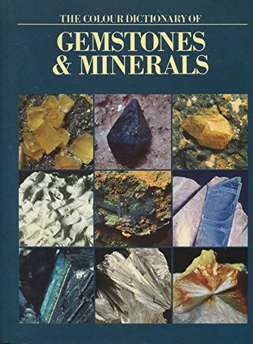 Stock image for Dictionary of Gemstones and Minerals for sale by WorldofBooks