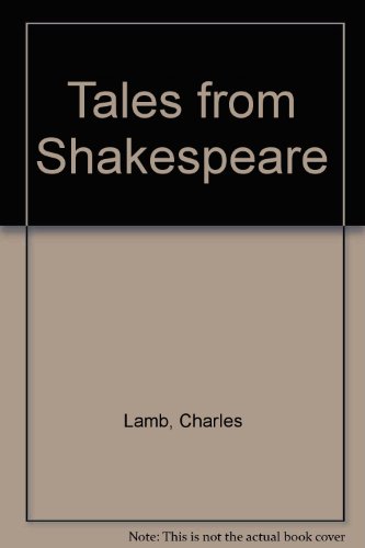 Tales from Shakespeare (9780856134234) by Lamb Charles & Mary Lamb