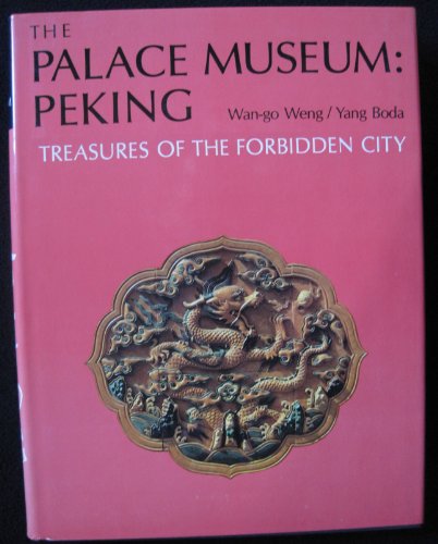 Beispielbild fr The Palace Museum Peking - Treasures of the Forbidden City zum Verkauf von Turn The Page Books