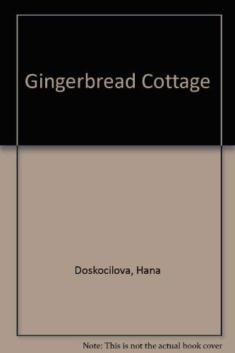 Stock image for Gingerbread Cottage for sale by Leaf Ends