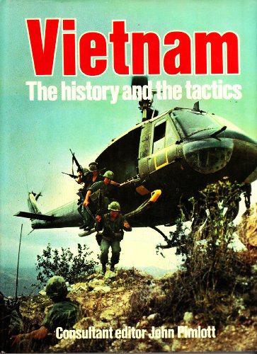 Vietnam: The History and the Tactics (9780856134715) by Pimlott - Edt