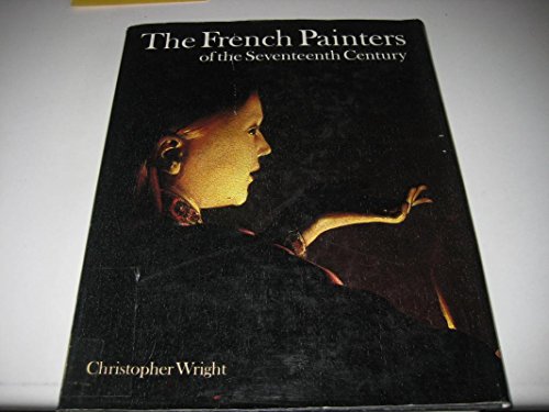 9780856134883: French Painters of the Seventeenth Century