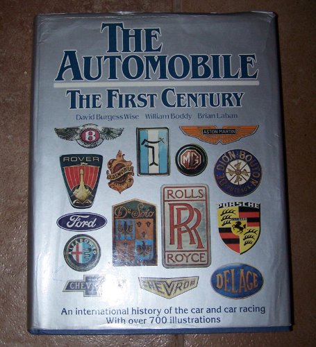Beispielbild fr Automobile: The First Century zum Verkauf von WorldofBooks