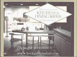 9780856135569: Making the most of kitchens & dining rooms: A creative guide to home design
