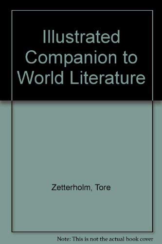 Stock image for Illustrated Companion to World Literature for sale by AwesomeBooks