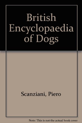 Beispielbild fr British Encyclopaedia of Dogs zum Verkauf von WorldofBooks