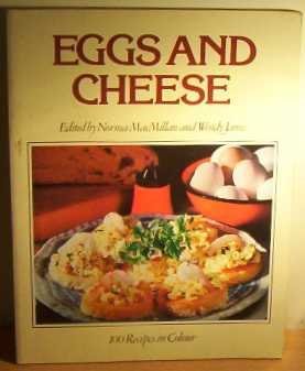 Beispielbild fr Eggs and Cheese.100 recipes in colour zum Verkauf von WorldofBooks