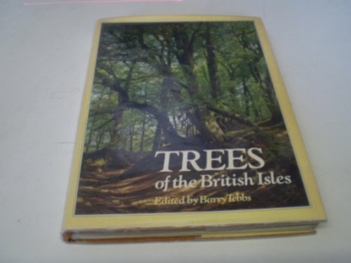 Stock image for Trees of the British Isles for sale by AwesomeBooks