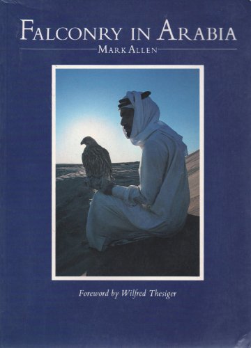 9780856136658: Falconry in Arabia