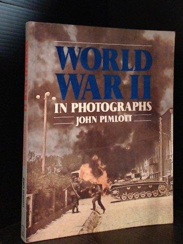 Imagen de archivo de World War II in Photographs a la venta por Better World Books