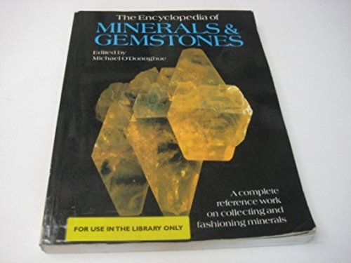 Stock image for Encyclopaedia of Minerals and Gemstones for sale by WorldofBooks