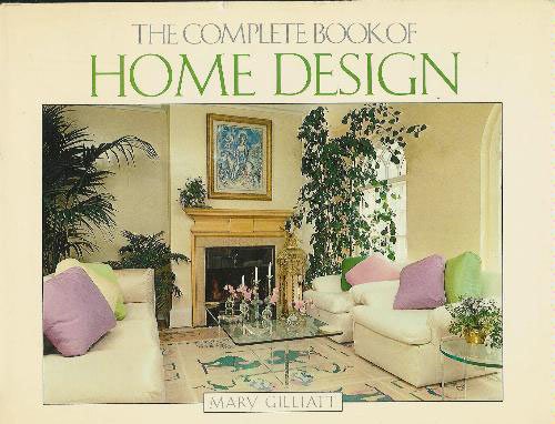 9780856136917: The Complete Book of Home Design
