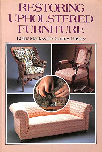 Stock image for Restoring Upholstered Furniture for sale by WorldofBooks