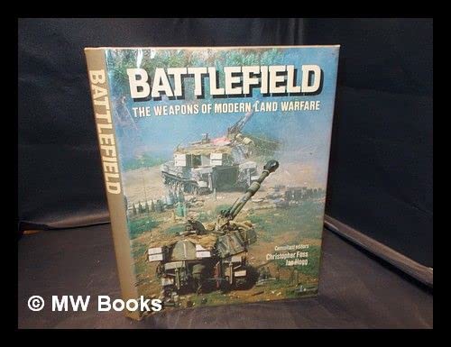 Imagen de archivo de Battlefield: The Weapons of Modern Land Warfare a la venta por WorldofBooks