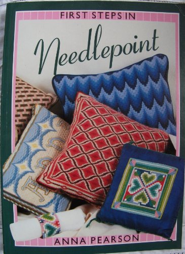 Stock image for First Steps in Needlepoint for sale by WorldofBooks