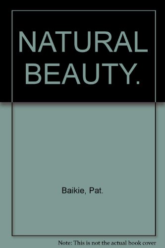 Imagen de archivo de Natural Beauty a la venta por Book Express (NZ)