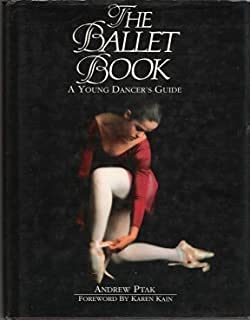 Stock image for Ballet Book: A Young Dancer's Guide for sale by AwesomeBooks