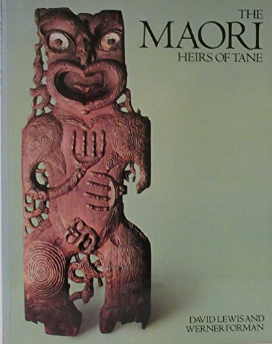 Imagen de archivo de The Maori : Heirs of Tane a la venta por Better World Books