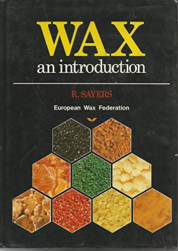 9780856140884: Wax. An Introduction