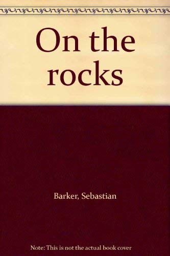 Stock image for On the rocks for sale by HALCYON BOOKS