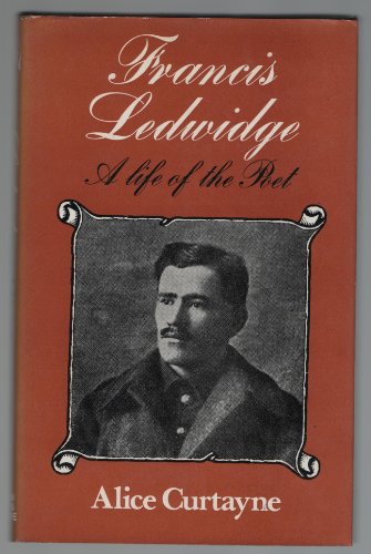 9780856160103: Francis Ledwidge: A Life of the Poet, 1887-1917