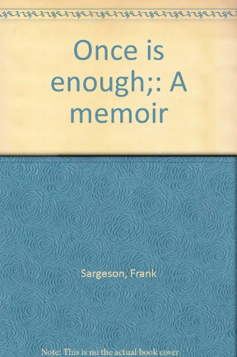 9780856160707: Once is Enough