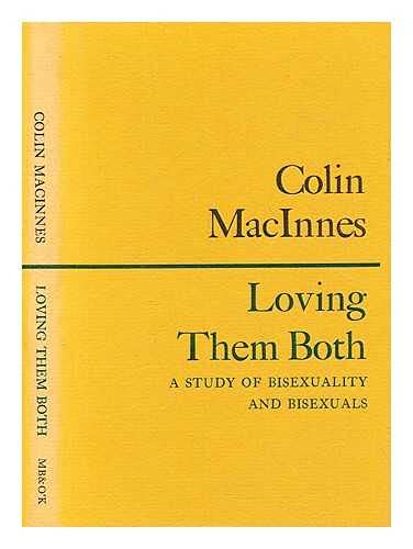 9780856162305: Loving Them Both: Study of Bisexuality and Bisexuals
