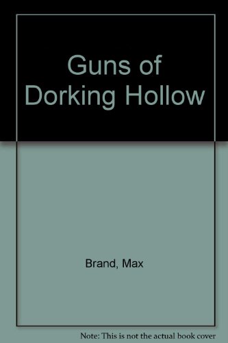 9780856170799: Guns of Dorking Hollow