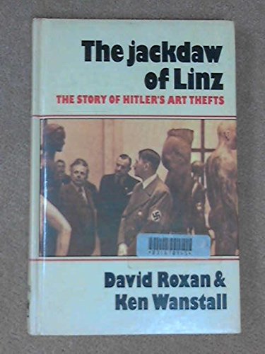 Imagen de archivo de Jackdaw of Linz: Story of Hitler's Art Thefts a la venta por Stephen White Books