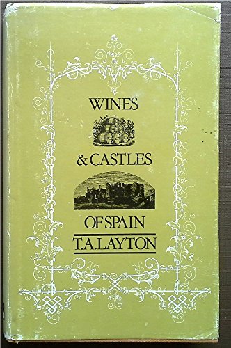 Stock image for Wines and Castles of Spain for sale by WorldofBooks