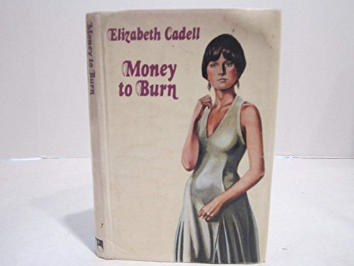 Beispielbild fr Money to Burn zum Verkauf von ThriftBooks-Dallas