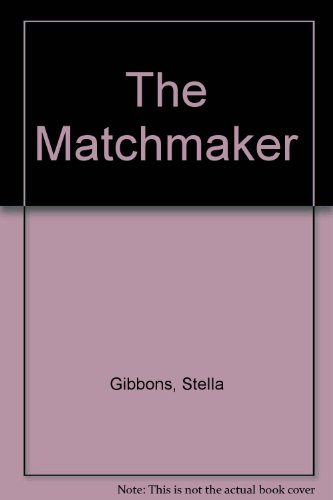 9780856178542: The Matchmaker