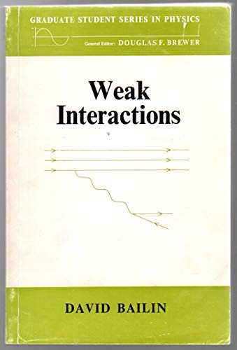 Stock image for Weak Interactions for sale by Better World Books