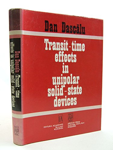 Beispielbild fr Transit Time Effects in Unipolar Solid-State Devices zum Verkauf von PsychoBabel & Skoob Books
