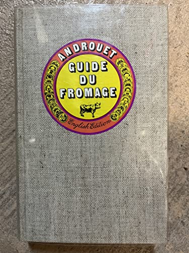 Beispielbild fr Guide Du Fromage, Revised Edition zum Verkauf von ThriftBooks-Atlanta