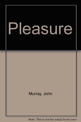 Beispielbild fr Pleasure (a first printing) zum Verkauf von S.Carter
