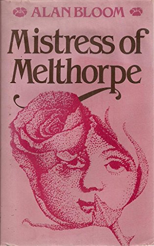 Beispielbild fr Mistress of Melthorpe zum Verkauf von WorldofBooks
