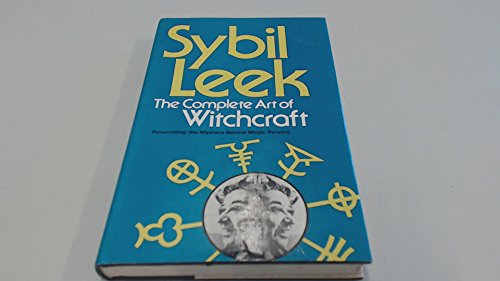 9780856321467: Complete Art of Witchcraft