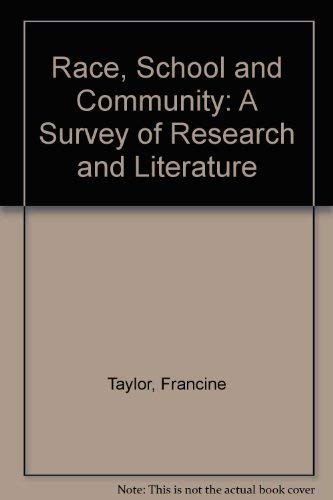 9780856330339: Race, School and Community: A Survey of Research and Literature