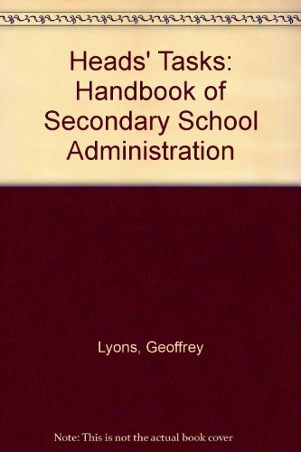 Imagen de archivo de Heads' Tasks : A Handbook of Secondary School Administration a la venta por PsychoBabel & Skoob Books