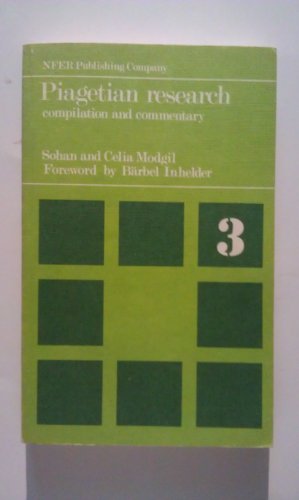 Piagetian Research Volume 3 (9780856330988) by Modgil, Sohan