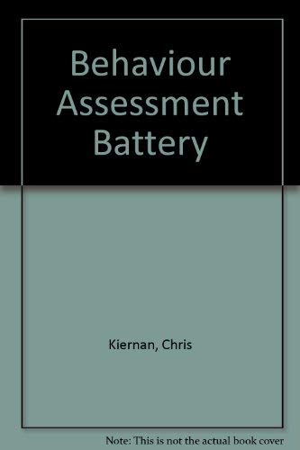 Behaviour assessment battery (9780856331411) by Kiernan, Chris