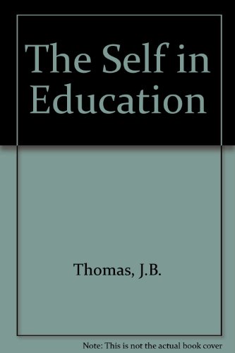 9780856332128: The Self in Education